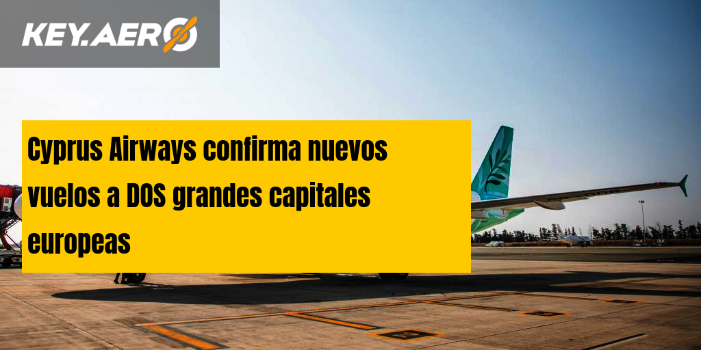 Cyprus Airways confirma nuevos vuelos a DOS grandes