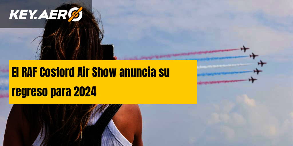 El RAF Cosford Air Show anuncia su regreso para 2024