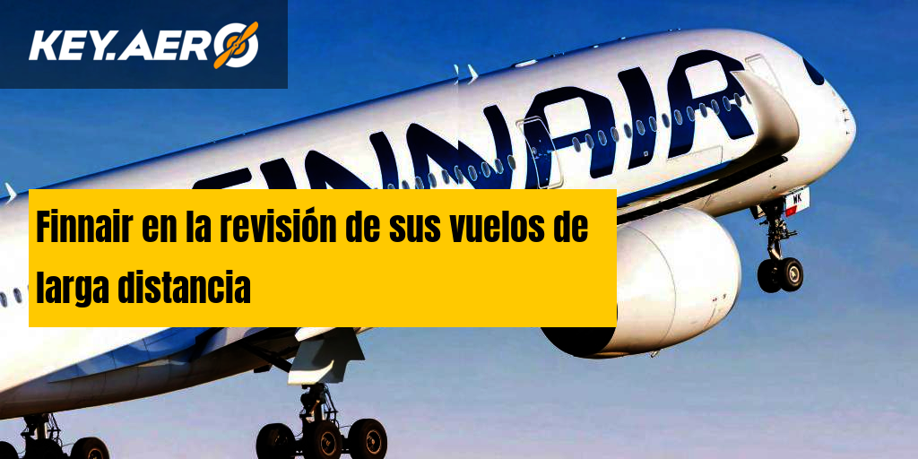 Finnair en la revisión de sus vuelos de larga distancia
