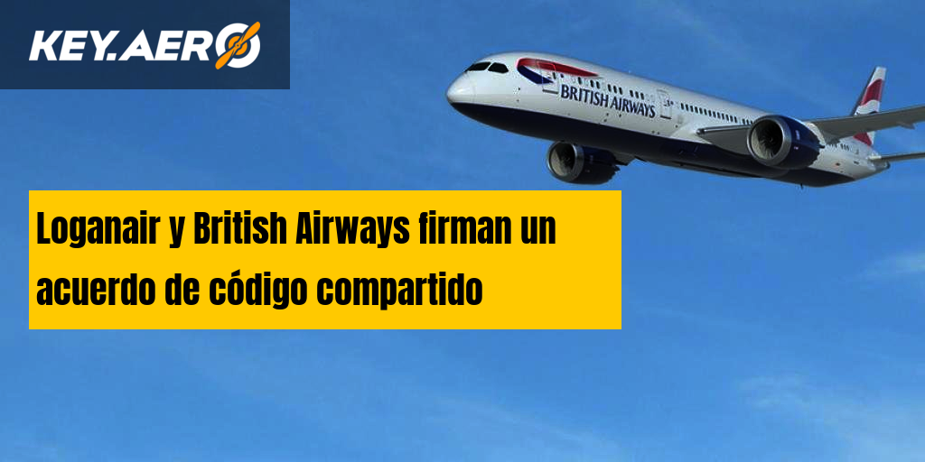 Loganair Y British Airways Firman Un Acuerdo De Código Compartido