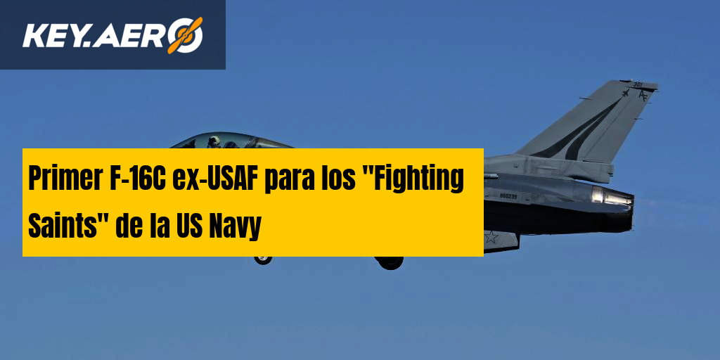 Primer F-16C ex-USAF para los 