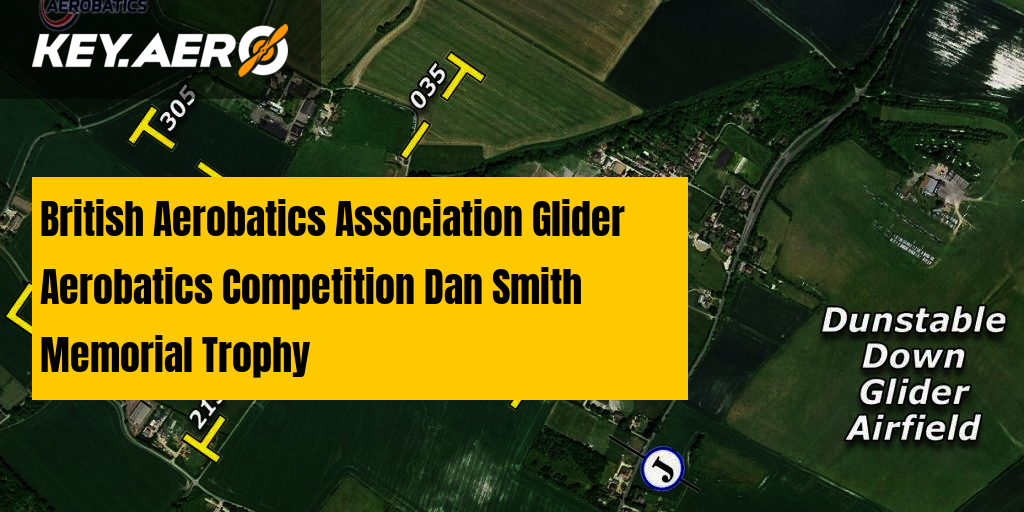 British Aerobatics Association Glider Aerobatics Competition Dan Smith Memorial Trophy Key Aero