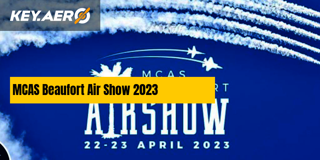 MCAS Beaufort Air Show 2023 Key Aero