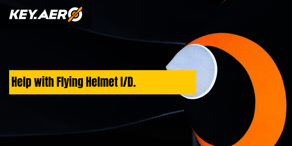 Help with Flying Helmet I/D. | Key Aero