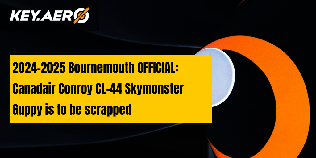 2024-2025 Bournemouth OFFICIAL: Canadair Conroy CL-44