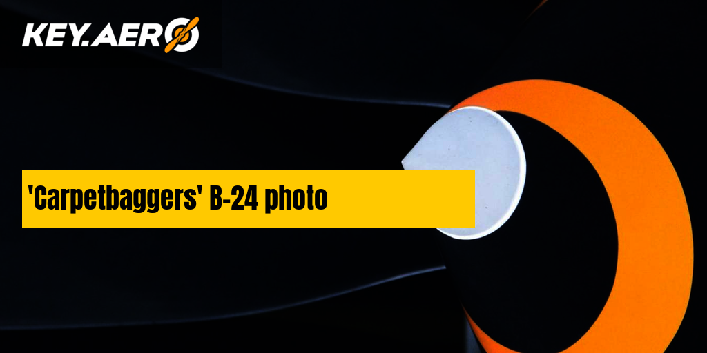 'Carpetbaggers' B24 photo Key Aero