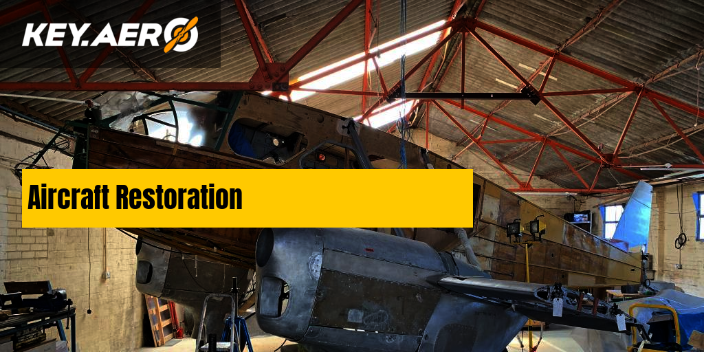 Aircraft Restoration | Key Aero