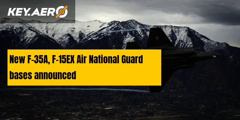 New F 35a F 15ex Air National Guard Bases Announced