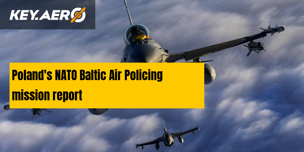 Poland's NATO Baltic Air Policing mission report