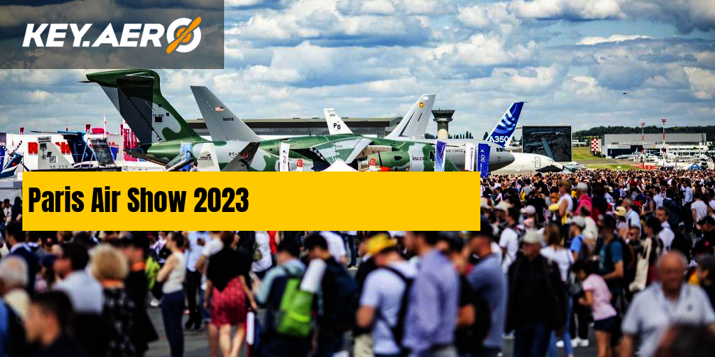 Paris Air Show 2023 Key Aero