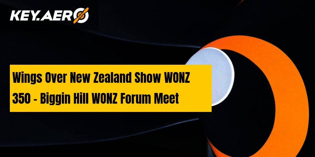 Wings Over New Zealand Show WONZ 350 - Biggin Hill WONZ