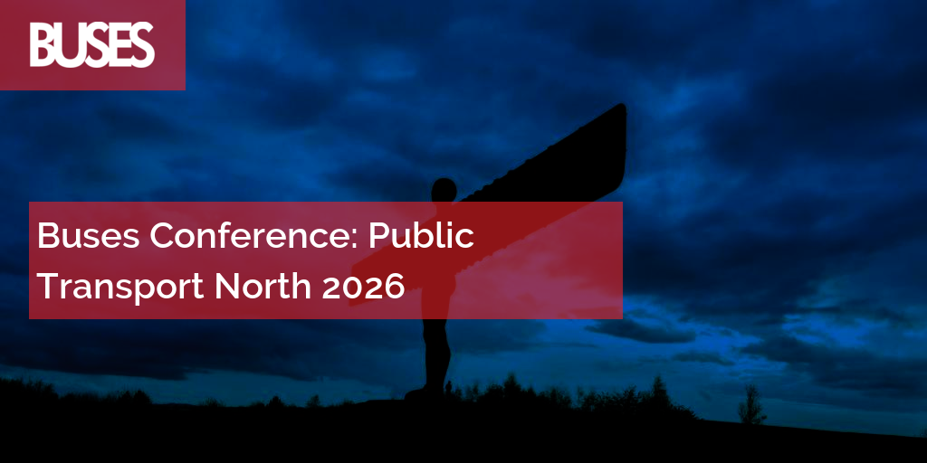 Buses Conference: Public Transport North 2026 | Buses