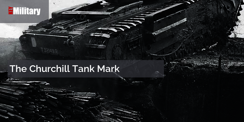 The Churchill Tank Mark