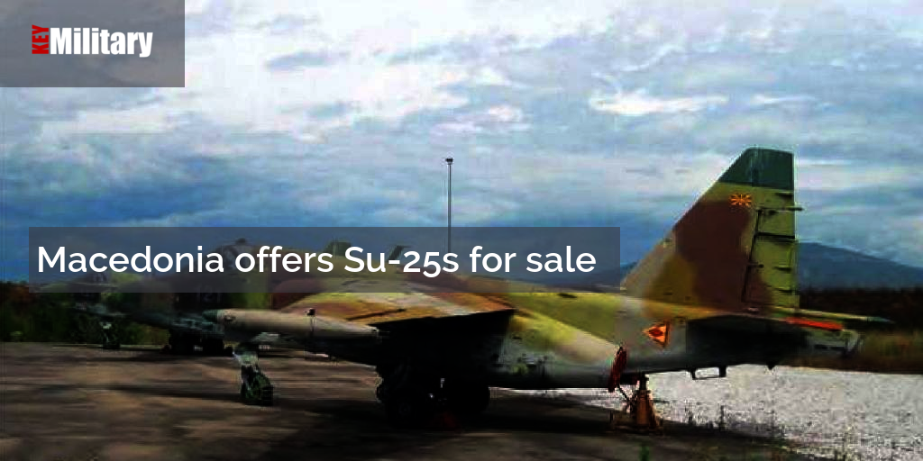 Macedonia offers Su25s for sale