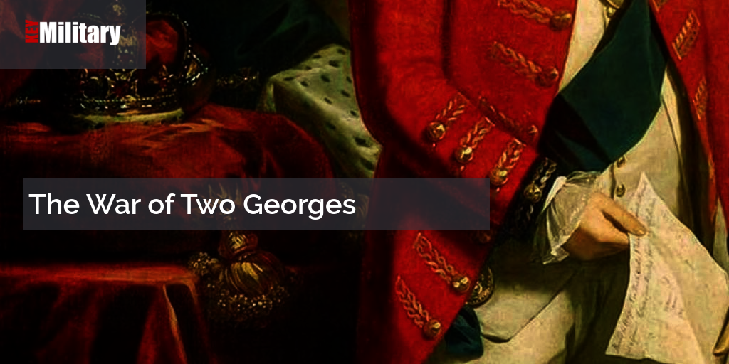The War of Two Georges