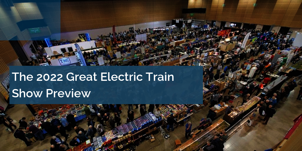 2022 Great Electric Train Show Preview