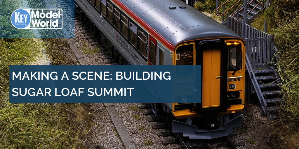 Building Sugar Loaf Summit in O gauge