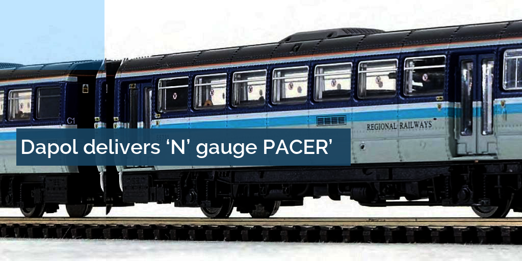 Dapol delivers ‘N’ gauge PACER’