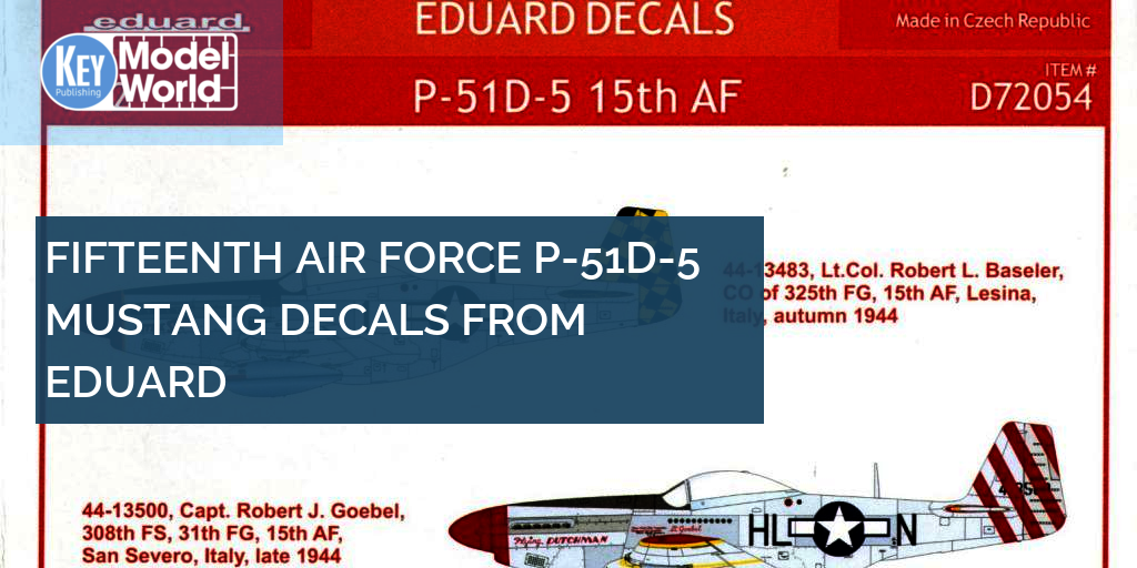 EDUARD 1/72 15TH AIR FORCE P-51D-5 MUSTANG DECALS