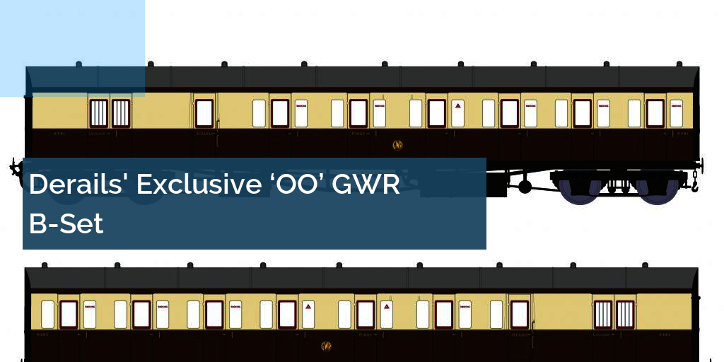 Exclusive ‘OO’ GWR B-Set For Derails