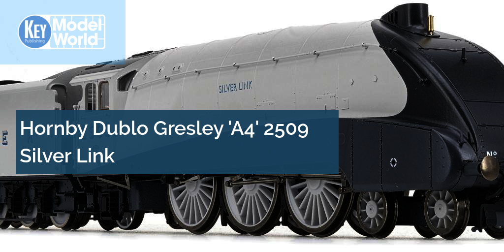 Hornby Dublo A4 2509 Silver Link in OO gauge