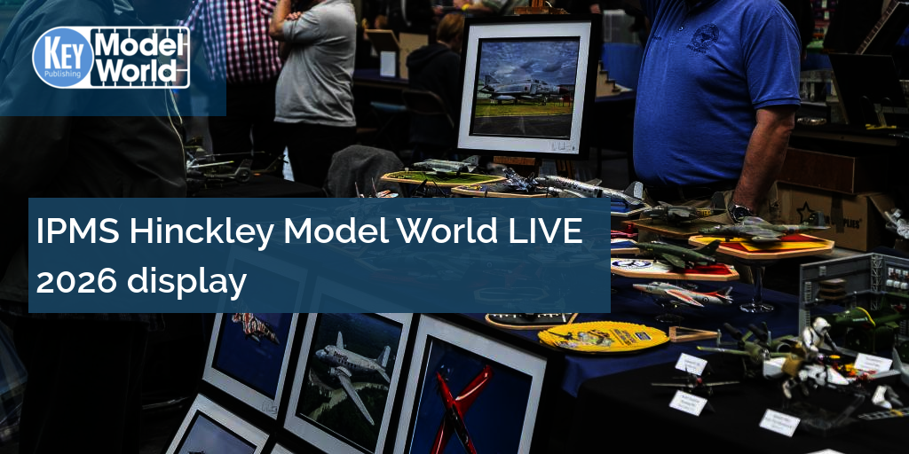 IPMS Hinckley Model World LIVE 2026 display