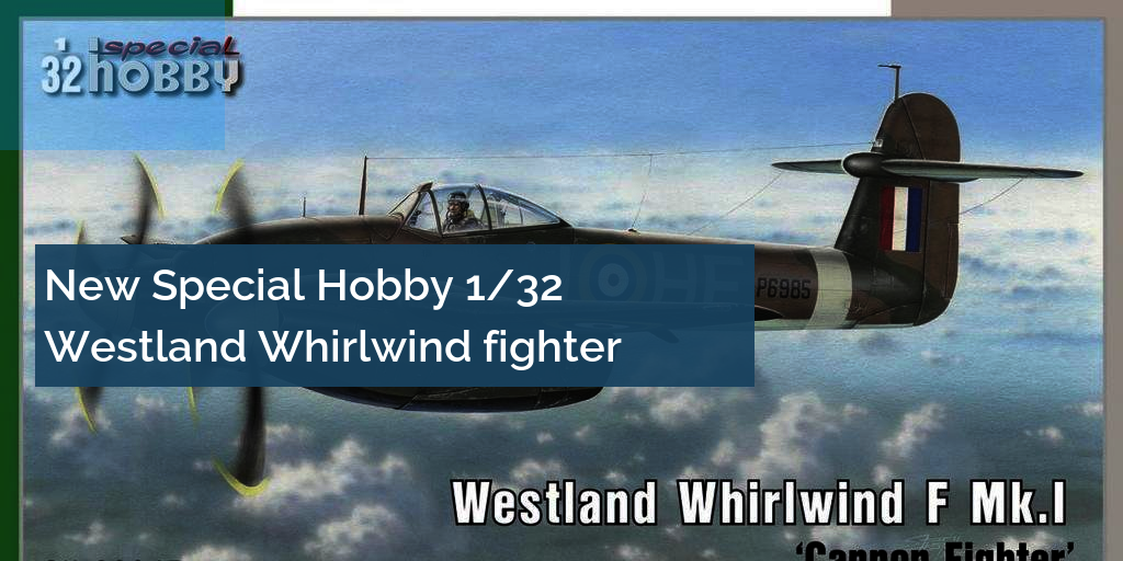 Special Hobby SpecM32003 Westland Whirlwind Mk.I Mask 1/32
