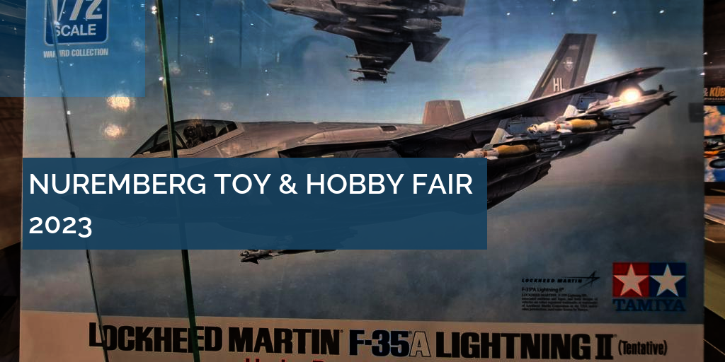 Nuremberg Toy & Hobby Fair 2023 new kits