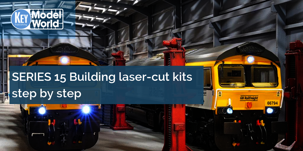 SERIES 15 Building laser-cut kits step by step | Key Model