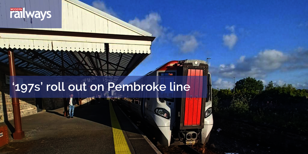 ‘197s’ roll out on Pembroke line