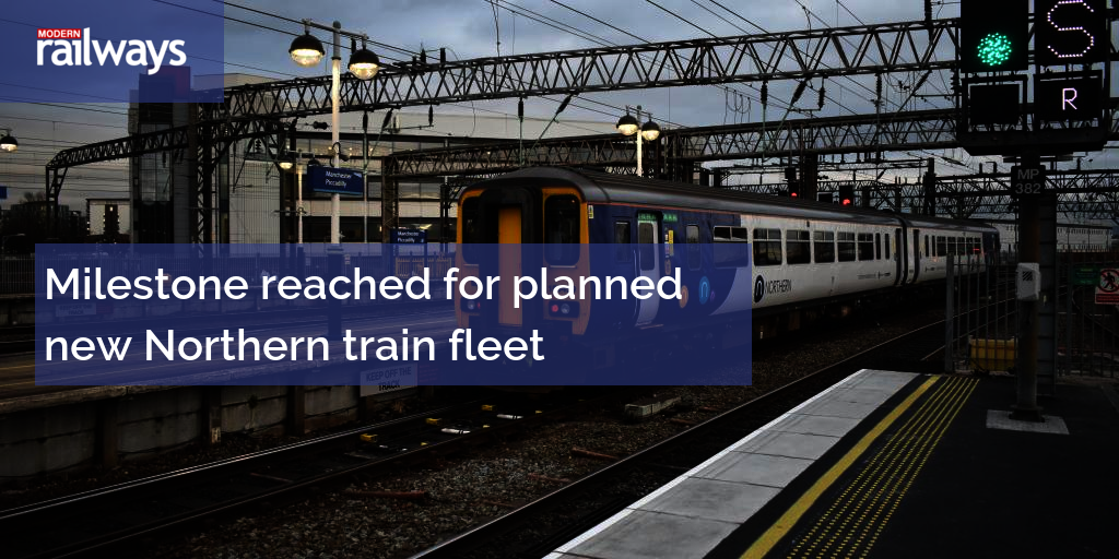 Milestone reached for planned new Northern train fleet
