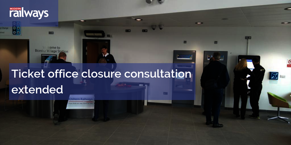 Ticket office closure consultation extended