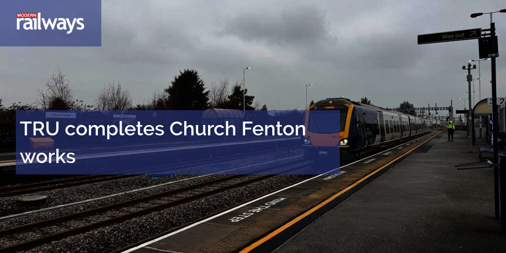 TRU completes Church Fenton works