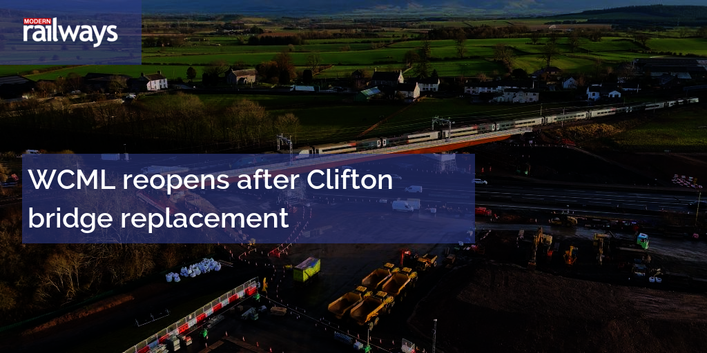 WCML reopens after Clifton bridge replacement
