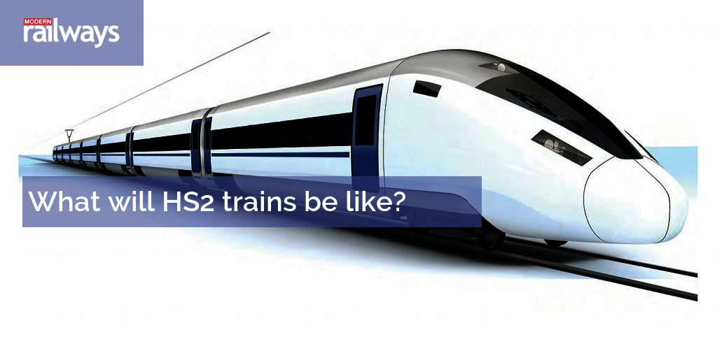 What Will HS2 Trains Be Like?