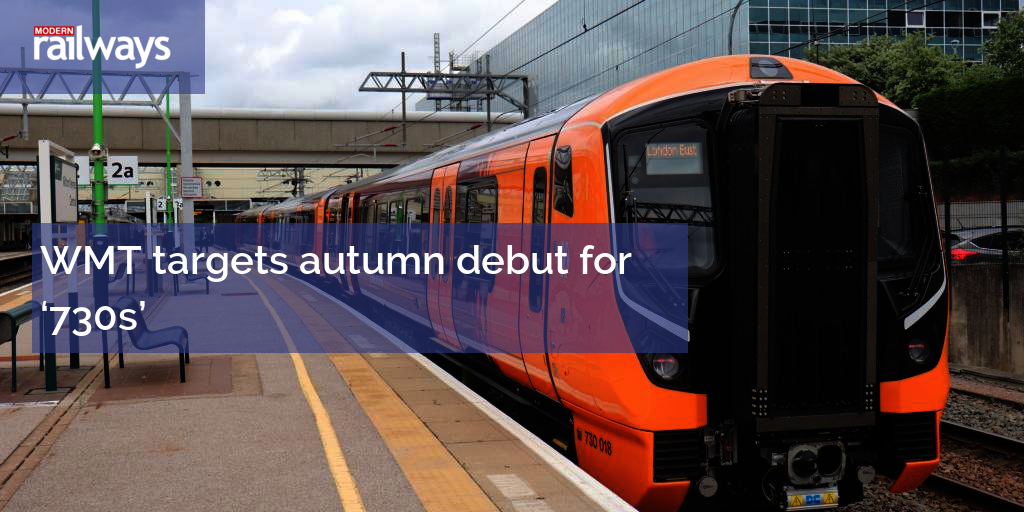 WMT targets autum debut for 730s