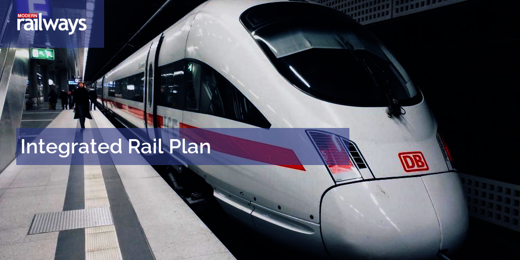 Integrated Rail Plan | Modern Railways