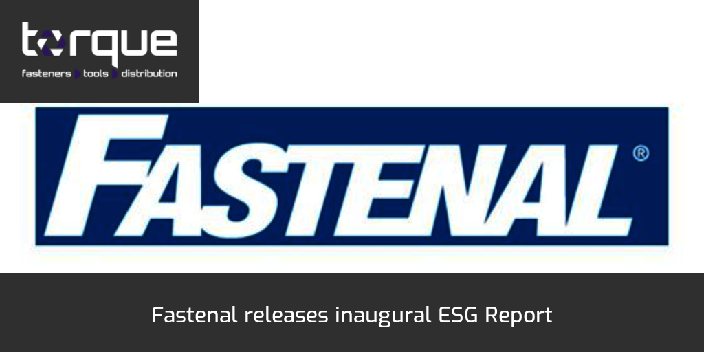 Fastenal releases inaugural ESG Report