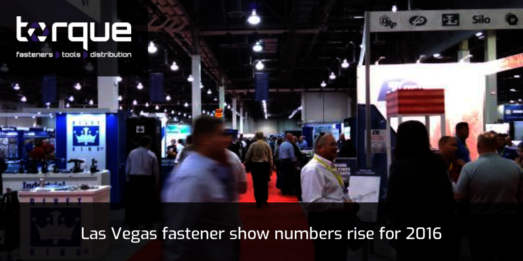 Las Vegas fastener show numbers rise for 2016